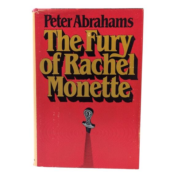 The Fury of Rachel Monette by Peter Abrahams First Edition 1980 Hardcover DJ - Picture 1 of 7